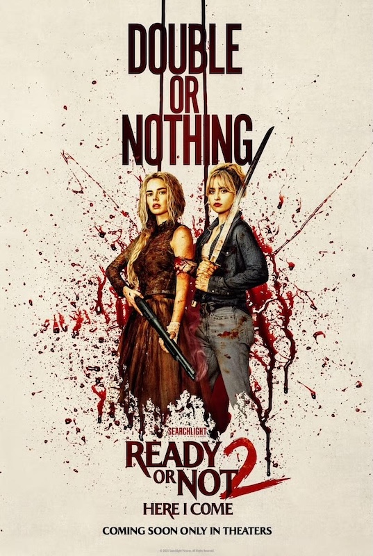 Ready Or Not 2: Here I Come
