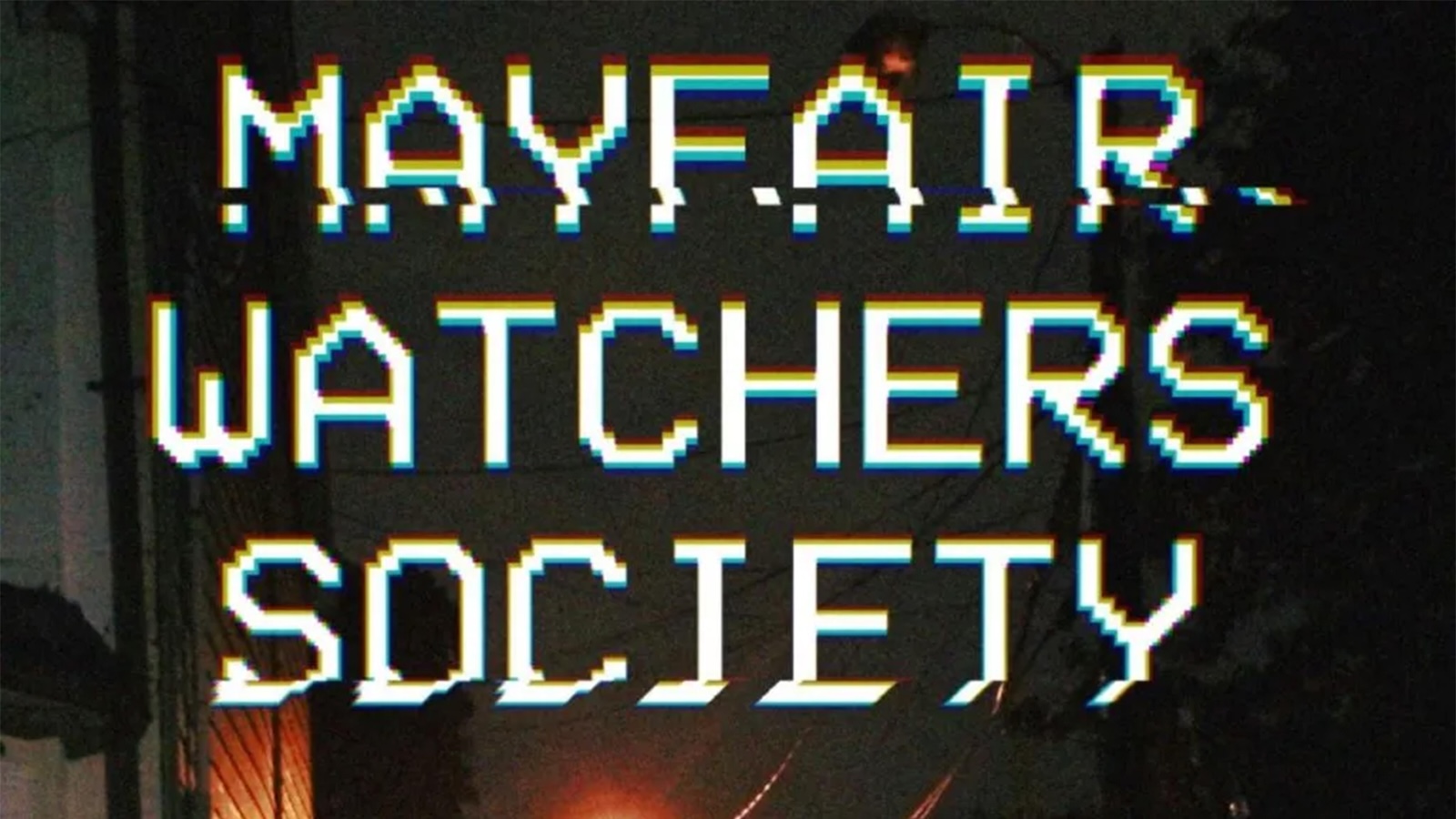 Mayfair Watchers Society movie